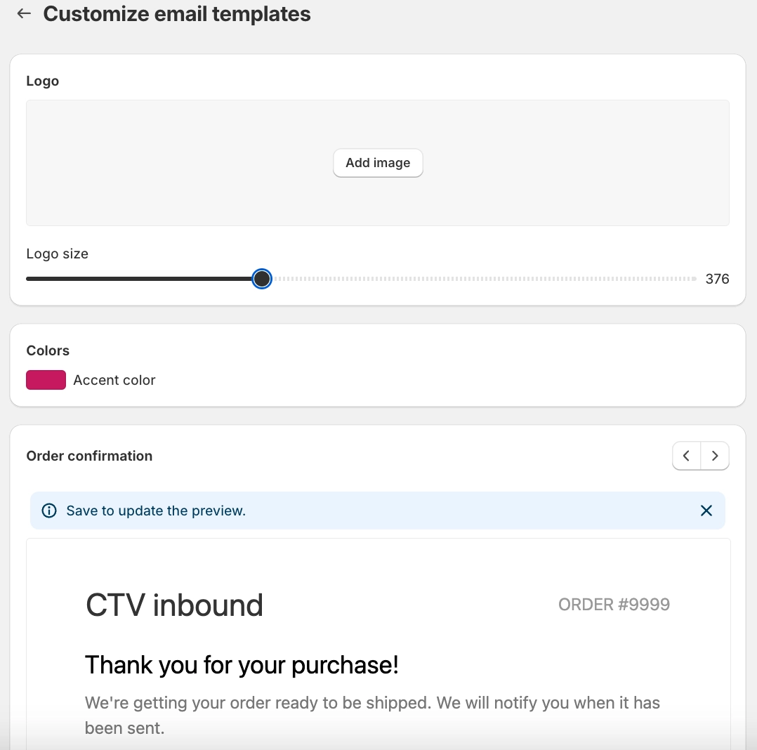 Here, you can edit the logo, colors, email content, or body text 